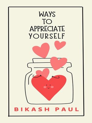 cover image of Ways to Appreciate Yourself